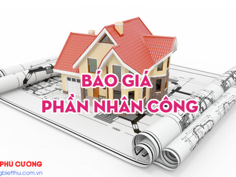 Báo giá thi công Biệt thự – phần Nhân công