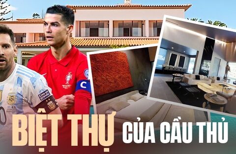 “Đột nhập” biệt thự của các cầu thủ bóng đá nổi tiếng